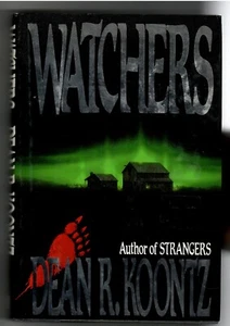 uncmn DEAN R. KOONTZ-1987-WATCHERS (hrdcvr) 1987 FIRST EDITION, DUST JACKET, A+ - Picture 1 of 6