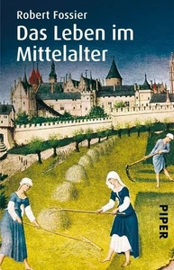 Das Leben im Mittelalter - Bild 1 von 1