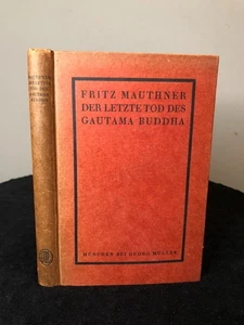 Fritz Mauthner: Der letzte Tod des Gautama Buddha, 1921 German Deutsche - Picture 1 of 5