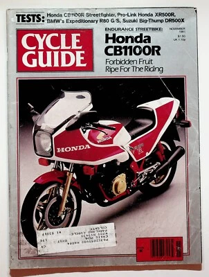 1981 November Cycle Guide Motorcycle Magazine Honda CB1100R BMW R80 Honda XR500R - Image 1 of 3