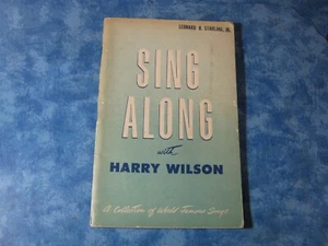 SING ALONG WITH HARRY WILSON A Collection of World Famous Songs SC 1948 VGC - Picture 1 of 3