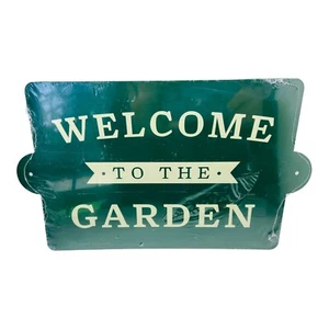 Metal Sign “Welcome to the Garden" Green White New Sealed 2 fasteners included - Picture 1 of 5