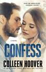 Confess by Colleen Hoover: New