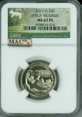 2017 D EFFIGY MOUNDS QUARTER NGC MS67 PL PQ 2ND FINEST MAC SPOTLESS   * - Image 1 of 4