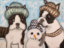 BOSTON TERRIER Winter Snowman dog Art Print 8.5 x 11 Signed by Artist KSams