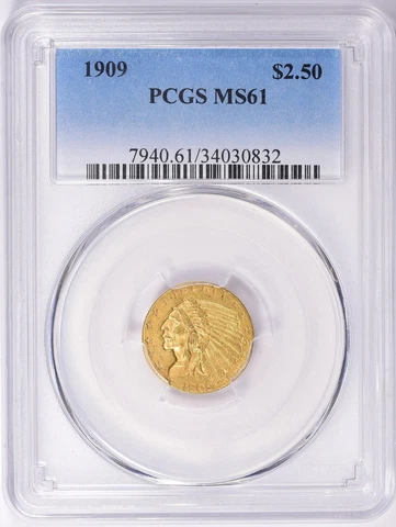 1909 INDIAN HEAD $2.5 QUARTER EAGLE GOLD PCGS MS61 Cover