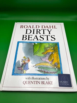 Dirty Beasts by Roald Dahl, Hardback Book Quentin Blake Signed Auto - Image 1 of 3