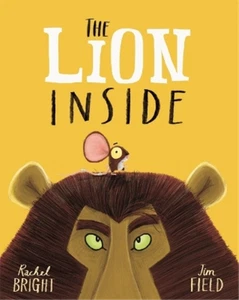 Rachel Bright The Lion Inside (Paperback) (UK IMPORT) - Picture 1 of 1