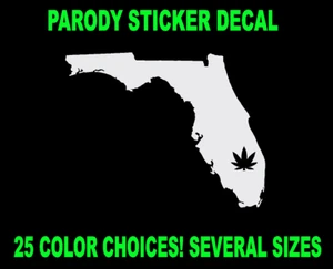 PEGATINA HOJA OLLA FLORIDA 420 CALCOMANÍA HIERBA MARIHUANA MEDICINAL PARODIA VIDA SAL PLAYA - Imagen 1 de 4