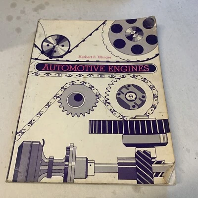 1974 Automotive Engines Chapters 1-12 by Herbert E. Ellinger Textbook - Image 1 of 4