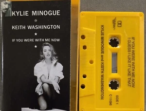Kylie Minogue & Keith Washington -Cassette Tape Single- If you were with me now - Picture 1 of 6