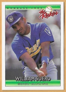 WILLIAM SUERO CERVECEROS MILWAUKEE #113 - DONRUSS THE NOOKIES CASI NUEVO - MONTADO 1992 - Imagen 1 de 2