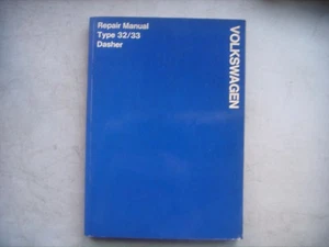 Volkswagen Dasher Type 32/33 Service Manual Repair & Maintenance. VW - Picture 1 of 2