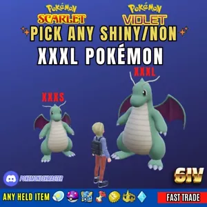 Choose Any XXXL Pokemon ⭐️ 6IV SHINY ⭐️ Fast Trade ⭐️ Pokemon Scarlet And Violet - Picture 1 of 3
