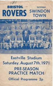 BRISTOL ROVERS V SWINDON TOWN ~ PRETEMPORADA AMIGABLE ~ 7 DE AGOSTO DE 1971 - Imagen 1 de 1