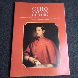 Ohio Valley History Magazine Journal Winter 2015 University Of Cincinnati Museum - Picture 1 of 5