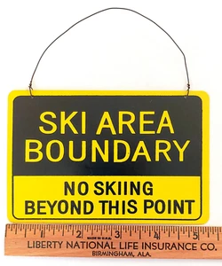 Metal Plaque SKI AREA BOUNDARY  no sking beyond Sign 3.5 x 5  Yellow & Black NOS - Picture 1 of 2