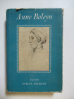 1957 "Anne Boleyn" Evelyn Anthony, Crowell - HC DJ - DOBRY