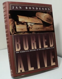 Buried Alive by Jan Bondeson - 2001 - 1st edition - Imagen 1 de 2