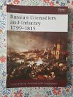 Russian Grenadiers And Infantry 1799 1815 By Laurence Spring Paperback 2002