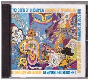 Loosen Up Naturally The Sons of Champlin (CD 1995 One Way Records) Bill Champlin - Bild 1 von 2