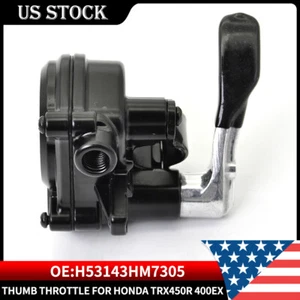 Acelerador de pulgar Honda TRX450r TRX400ex trx 450r 300ex 400ex 250r H53143HM7305 - Imagen 1 de 10