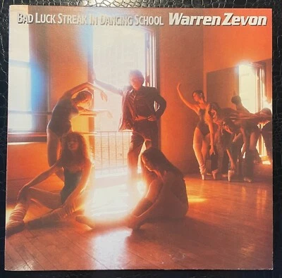WARREN ZEVON Bad Luck Streak In Dancing School VG/EX DON FELDER 5E-509-B-SP - Image 1 of 4