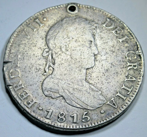 1815 FJ Holed Santiago Chile Silver 8 Reales Antique 1800's Spanish Dollar Coin Cover
