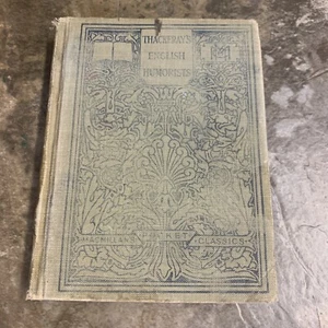 Antique Thackeray’s English Humorists Rare Book 1914 - Picture 1 of 6