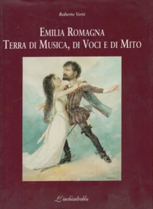Verti Roberto Emilia Romagna Terra di Musica di Voci e di Mito - Imagen 1 de 1