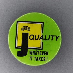 J Quality Whatever It Takes! 3" Button - Picture 1 of 2