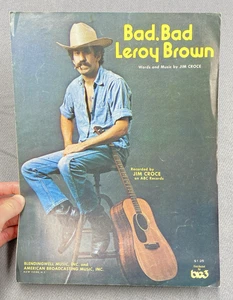 Vintage Bad, Bad Leroy Brown Sheet Music by Jim Croce - Picture 1 of 4