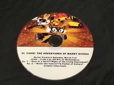 Nickelodeon El Tigre: The Adventures of Manny Rivera Series Premier Promo DVD