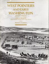 West Pointers and Early Washington - Military( 1992, Hardcover) VERY GOOD+