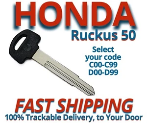 Honda Ruckus Keys 2003-2024 Replacement Key Cut to your Code C00-C99 D00-D99 - Picture 1 of 4