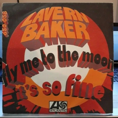 Rare SP FUNK / SOUL - LAVERN BAKER (or.fr 1968) Fly me to the moon  (TBE) - Photo 1/3