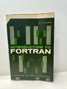Introduction to Fortran IBM 1964 A Program for Self-Instruction S C Plumb - Picture 1 of 18