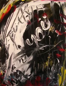 Modernist ABSTRACT Modern Painting GRAFFITI Expressionist ART F YOU FOLTZ $ - Picture 1 of 6