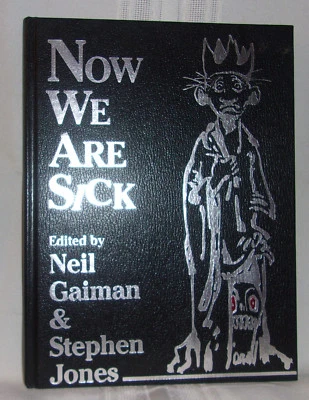 NOW WE ARE SICK: First trade edition 1/1000 copies Faux Leather Horror Poetry Foto 1 de 4