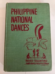Philippine National Dances By Reyes Tolentino 1946 Hardcover Out Of Print - Picture 1 of 6
