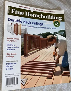 FINE HOMEBUILDING MAGAZINE - SEPTEMBER 2006 - DURABLE DECK RAILINGS - Picture 1 of 4
