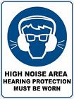 High noise hearing prot - Mandatory Safety Sign Plaquard Sticker Decal OHS WHS