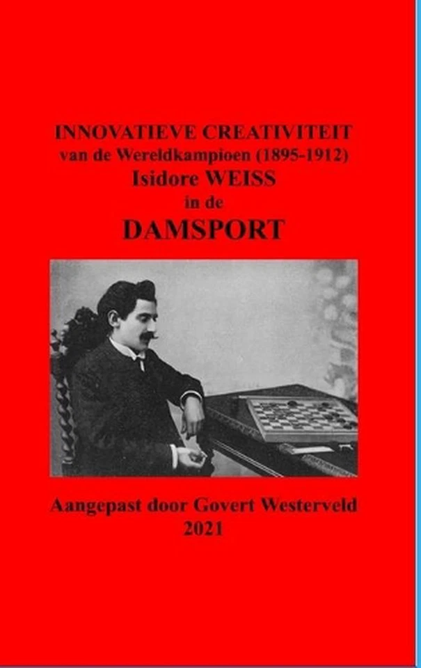 Innovatieve Creativiteit van de Wereldkampioen (1895-1912) Isidore Weiss in de D - Image 1 of 1