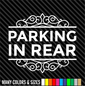 Parking in Rear Vinyl Decal Sticker - Business Sign - Door Store Window Decal - Picture 1 of 15