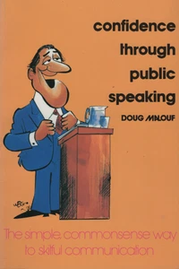 CONFIDENCE THROUGH PUBLIC SPEAKING - Doug Malouf- Soft Cover - 73-pages - AS NEW - Picture 1 of 2