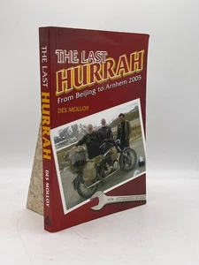 The Last Hurrah Des Molloy Softcover Panther Publishing Motorcycle Adventure - Imagen 1 de 2
