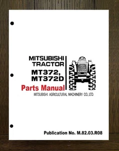 MT372 Tractor Service PARTS Manual Mitsubishi Tractor MT372 & MT372D - PAPER MAN - Picture 1 of 7