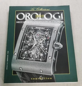 Tourbillon Editore Annuario Le Collezioni Orologi Volume 24 Anno 2010 - Imagen 1 de 3