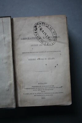 Epitome of Geographical Knowledge Ancient & Modern... Ireland; Dublin [1845] - Image 1 of 4