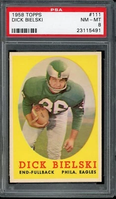 1958 Topps Football #111 Dick Bielski PSA 8 - Image 1 of 2